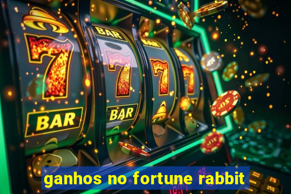 ganhos no fortune rabbit